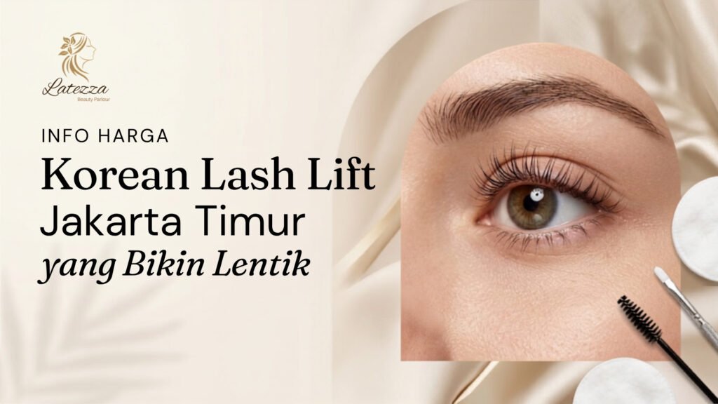Tampilan hasil Korean lash lift yang lentik dan natural di Latezza Beauty Parlour dengan penawaran harga terbaik di Jakarta Timur.
