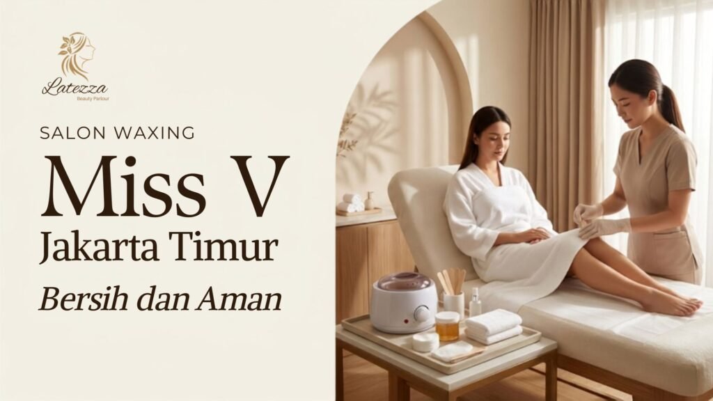 salon waxing miss v jakarta timur
