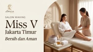 salon waxing miss v jakarta timur