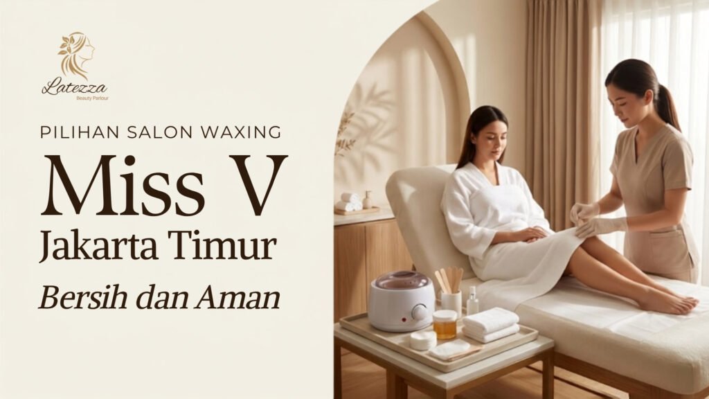 Seorang terapis profesional sedang melakukan perawatan salon waxing miss v di Latezza Beauty Parlour Jakarta Timur untuk hasil kulit yang halus dan bersih.